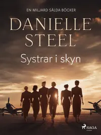Omslaget till Systrar i skyn av Danielle Steel
