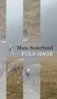 Omslaget till Fols hage av Mats Söderlund