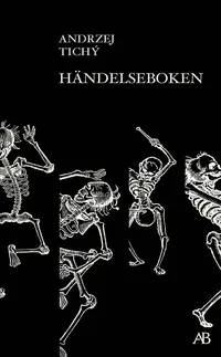 Omslaget till Händelseboken av Andrzej Tichý