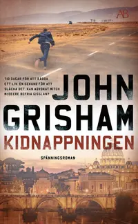 Omslaget till Kidnappningen av John Grisham