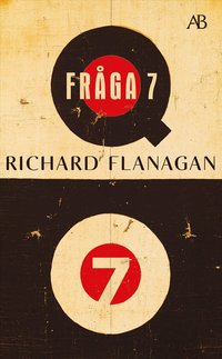 Omslaget till Fråga 7 av Richard Flanagan