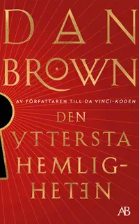 Omslaget till Den yttersta hemligheten av Dan Brown