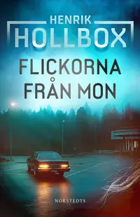 Omslaget till Flickorna från Mon av Henrik Hollbox