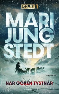 Omslaget till När göken tystnar av Mari Jungstedt