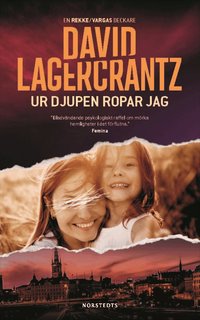 Omslaget till Ur djupen ropar jag av David Lagercrantz