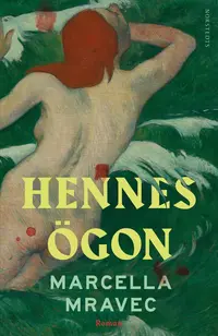Omslaget till Hennes ögon av Marcella Mravec