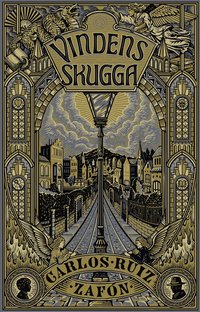 Omslaget till Vindens skugga av Carlos Ruiz Zafón