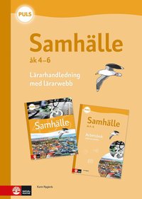 Omslaget till PULS Samhälle 4-6 Lärarhandledning med lärarwebb, fjärde upplagan av Karin Nygårds