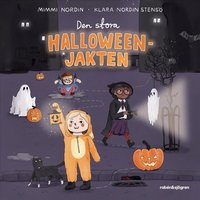 Omslaget till Den stora halloweenjakten av Klara Nordin Stensö och Mimmi Nordin