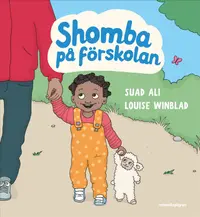 Omslaget till Shomba på förskolan av Suad Ali