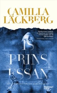 Omslaget till Isprinsessan av Camilla Läckberg