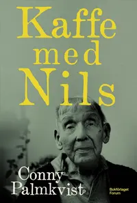 Omslaget till Kaffe med Nils av Conny Palmkvist