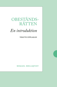 Omslaget till Obeståndsrätten : En introduktion av Mikael Mellqvist
