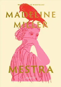 Omslaget till Mestra av Madeline Miller