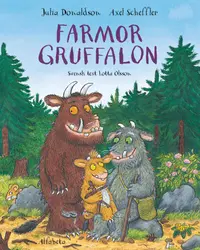 Omslaget till Farmor Gruffalon av Julia Donaldson och Axel Scheffler