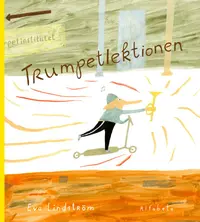 Omslaget till Trumpetlektionen av Eva Lindström