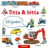 Omslaget till Titta & hitta. 100 fordon! av Stefan Seidel