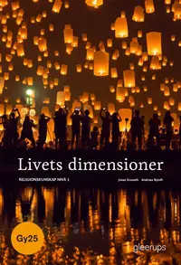 Omslaget till Livets dimensioner religionskunskap 1, bok, Gy25 av Jonas Granath och Andreas Bytoft