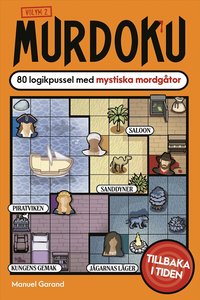 Omslaget till Murdoku, volym 2 : 80 logikpussel med mystiska mordgåtor av Manuel Garand