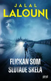 Omslaget till Flickan som slutade skela av Jalal Lalouni