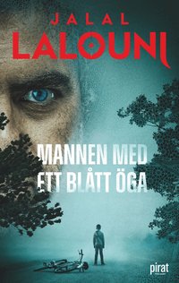 Omslaget till Mannen med ett blått öga av Jalal Lalouni