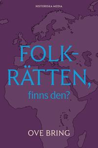Omslaget till Folkrätten, finns den? av Ove Bring