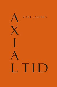 Omslaget till Axialtid av Karl Jaspers
