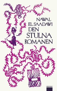 Omslaget till Den stulna romanen av Nawal El Saadawi