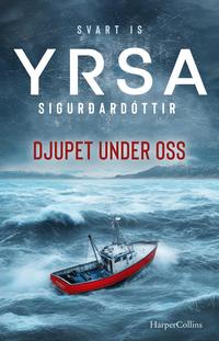 Omslaget till Djupet under oss av Yrsa Sigurdardottir