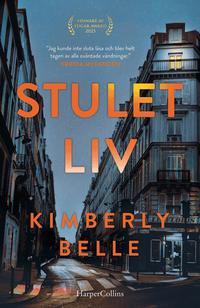 Omslaget till Stulet liv av Kimberly Belle