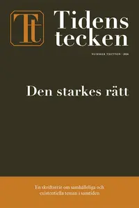 Omslaget till Tidens tecken. Nr 13, Den starkes rätt av Elin Anna Labba, Isak Svensson och Patrik Oksanen