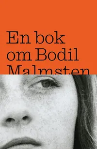 Omslaget till En bok om Bodil Malmsten av Petter Lindgren