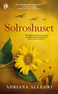 Omslaget till Solroshuset av Adriana Allegri
