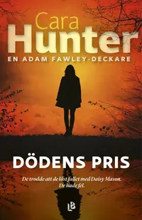 Omslaget till Dödens pris av Cara Hunter