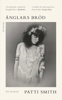 Omslaget till Änglars bröd : En memoar av Patti Smith