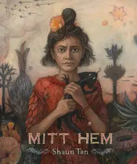Omslaget till Mitt hem av Shaun Tan