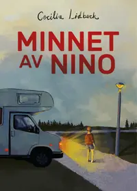 Omslaget till Minnet av Nino av Cecilia Lidbeck