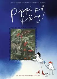 Omslaget till Pippi på färg! av Stina Wirsén