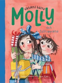 Omslaget till Världens bästa Molly och julklapparna av Sabine Lemire och Signe Kjær