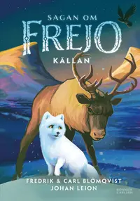 Omslaget till Källan av Fredrik Blomqvist och Carl Blomqvist