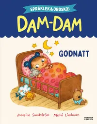 Omslaget till Godnatt : Språklek och ordskoj med Dam-Dam av Josefine Sundström