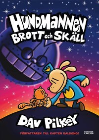 Omslaget till Brott och skäll av Dav Pilkey