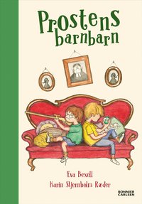 Omslaget till Prostens barnbarn av Eva Bexell