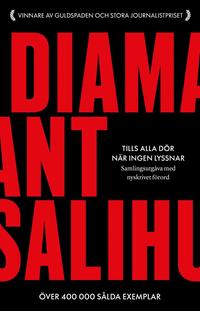 Omslaget till Samlingsutgåva. Tills alla dör / När ingen lyssnar av Diamant Salihu