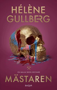 Omslaget till Mästaren av Hélène Gullberg