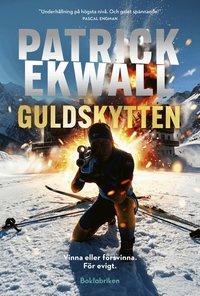 Omslaget till Guldskytten av Patrick Ekwall