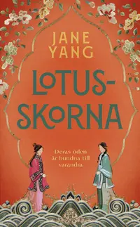 Omslaget till Lotusskorna av Jane Yang