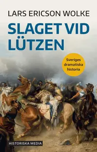 Omslaget till Slaget vid Lützen av Lars Ericson Wolke