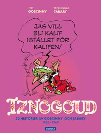Omslaget till Iznogoud 1962-1969 av René Goscinny