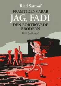 Omslaget till Den bortrövade brodern av Riad Sattouf